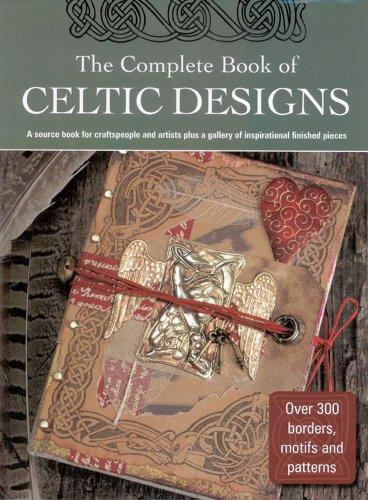 The Complete Book of Celtic Designs