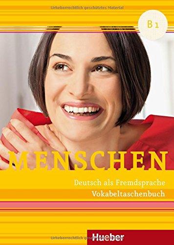 Menschen B1: Deutsch als Fremdsprache / Vokabeltaschenbuch