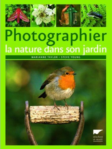 Photographier la nature dans son jardin