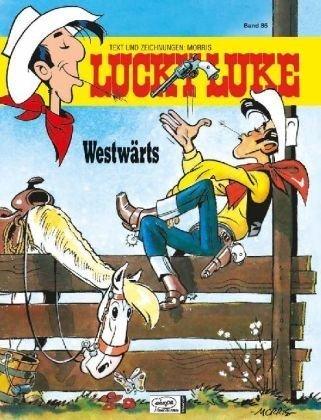 Lucky Luke 85 Westwärts