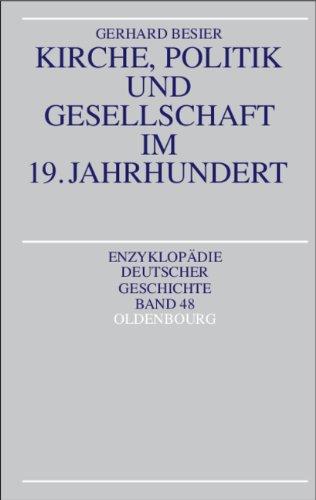 Kirche, Politik und Gesellschaft im 19. Jahrhundert