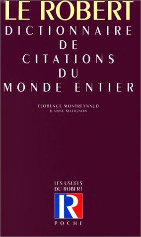 Dictionnaire de citations du monde entier (Les Usuels Poche)