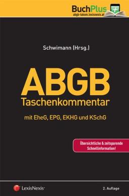 ABGB  Taschenkommentar: mit EheG, EPG und EKHG und KSchG