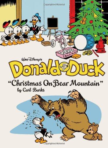 Walt Disney's Donald Duck: "Christmas on Bear Mountain" (Complete Carl Barks Disney Library)