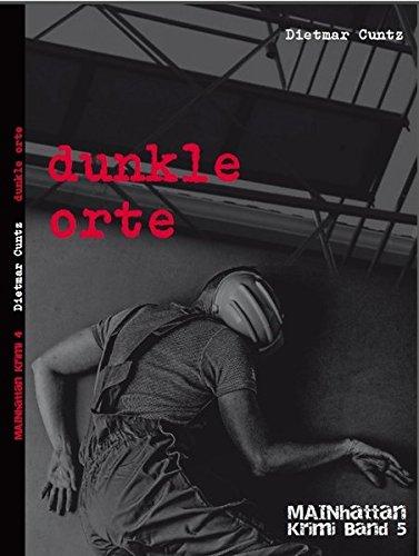 dunkle orte: MAINhattan Band 5