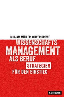 Wissenschaftsmanagement als Beruf: Strategien für den Einstieg