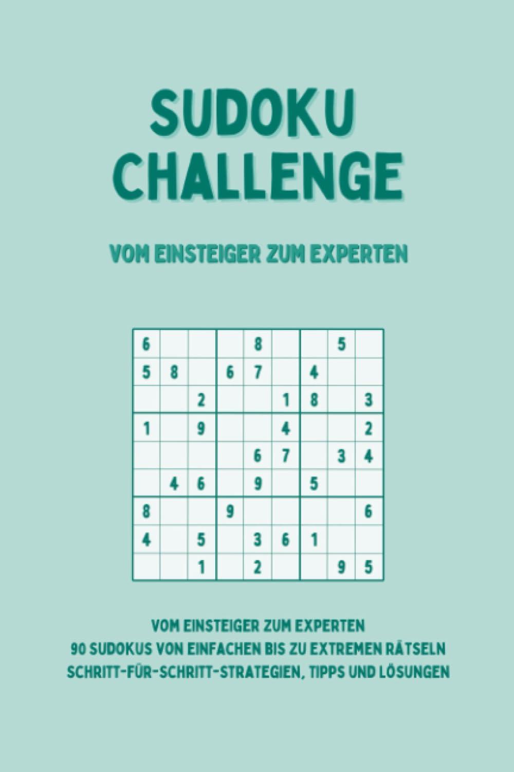 Sudoku Challenge: Vom Einsteiger zum Experten