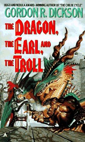 The Dragon, The Earl, and the Troll