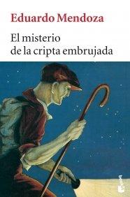 El misterio de la cripta embrujada (Biblioteca Eduardo Mendoza)