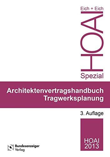 Ingenieurvertragshandbuch Tragwerksplanung (HOAI Spezial)