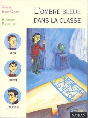 L'ombre bleue dans la classe