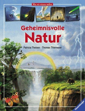 Geheimnisvolle Natur