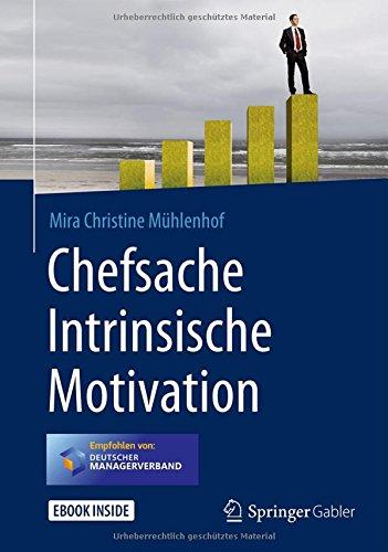 Chefsache Intrinsische Motivation