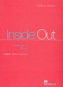 Inside Out Upper Intermediate: Teacher's Book