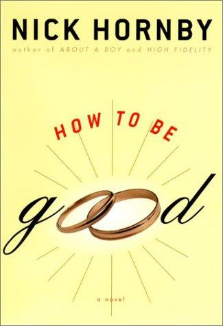 How To Be Good