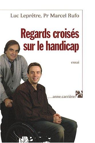 Regards croisés sur le handicap