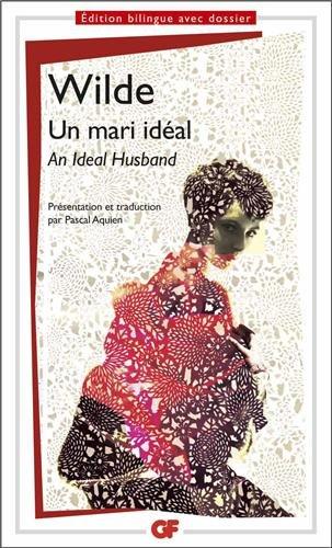 Un mari idéal. An ideal husband