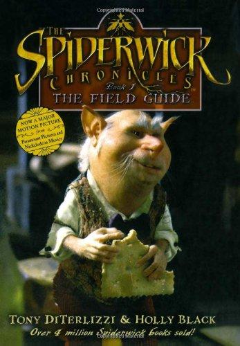 The Field Guide (Spiderwick Chronicles, Band 1)