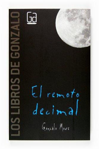 El remoto decimal (Los libros de…)