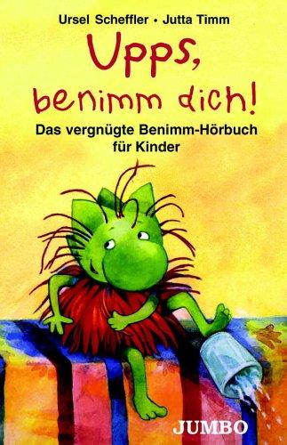 Upps, Benimm dich!, 1 Cassette