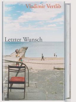 Letzter Wunsch: Roman