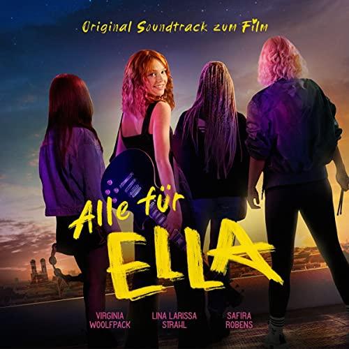 Virginia Woolfpack & Lina Larissa Strahl & Safira Robens - Alle für Ella (Original Soundtrack zum Film)