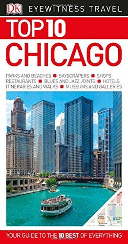 DK Eyewitness Top 10 Travel Guide Chicago