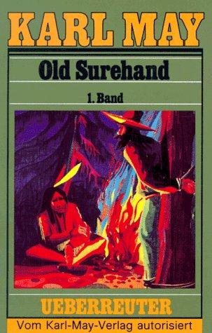 (May, Karl): Karl May Taschenbücher, Bd.14, Old Surehand