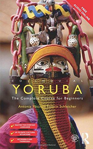 Colloquial Yoruba: The Complete Course for Beginners (Colloquial Series (Book Only))