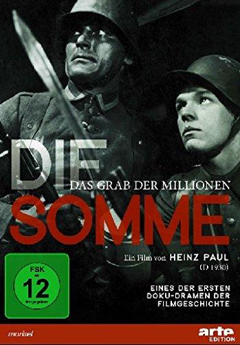 Die Somme - Das Grab der Millionen (restaurierte Fassung)