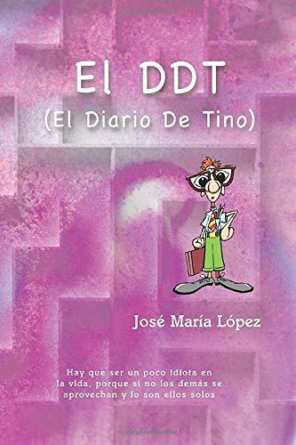 El DDT: El Diario De Tino