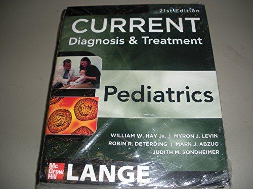 Hay: CURRENT Diagnosis & Treatment: Pediatrics