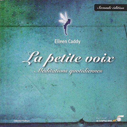 La petite voix : méditations quotidiennes