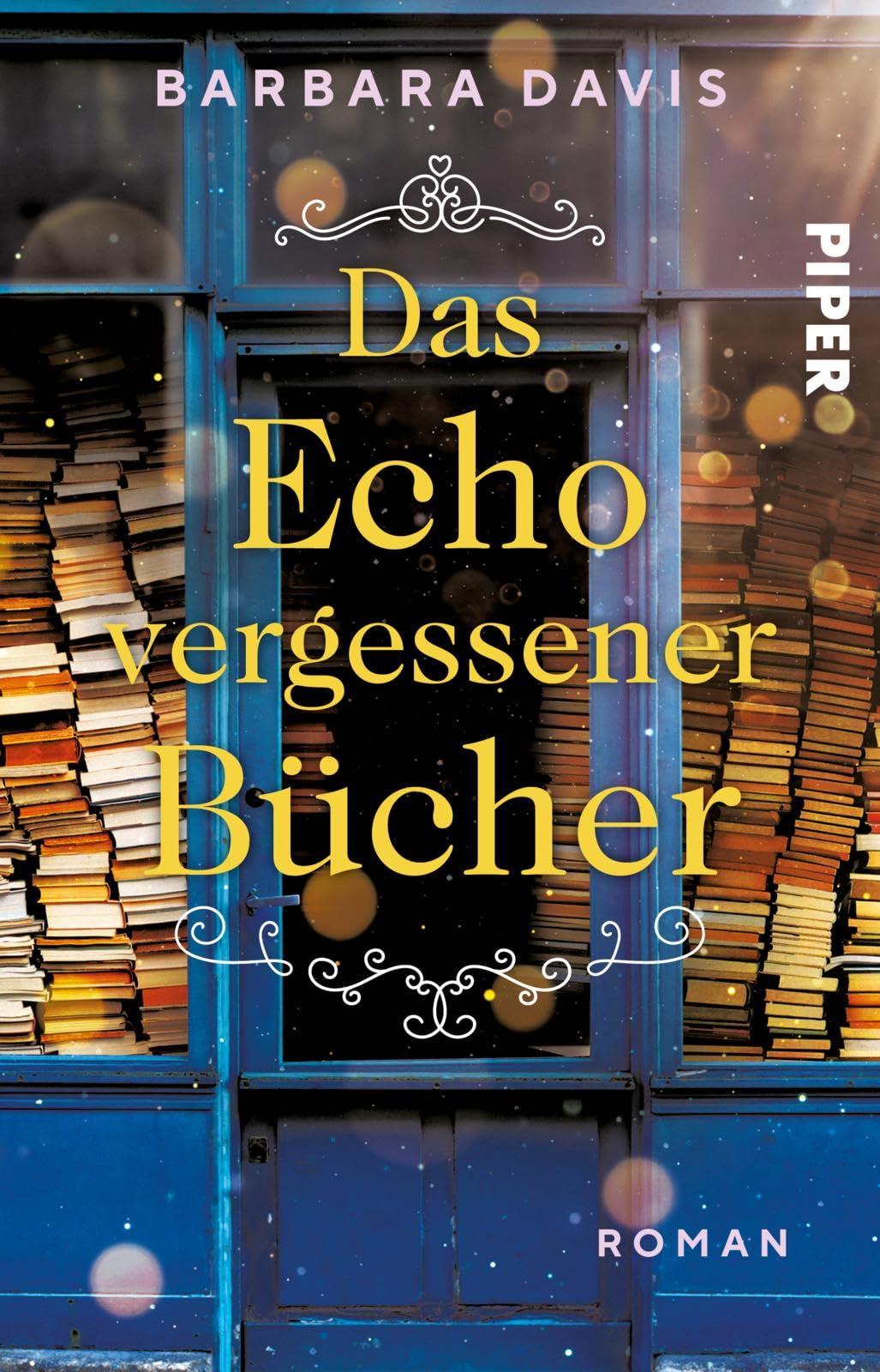 Das Echo vergessener Bücher: Roman | Ein ergreifender Frauenroman auf zwei Zeitebenen