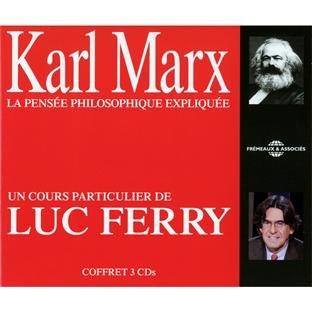 Karl Marx la Pensee Philosophique Expliq