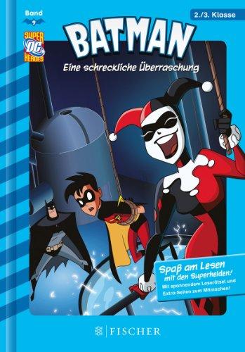 Batman 09: Eine schreckliche Überraschung: Fischer. Nur für Jungs