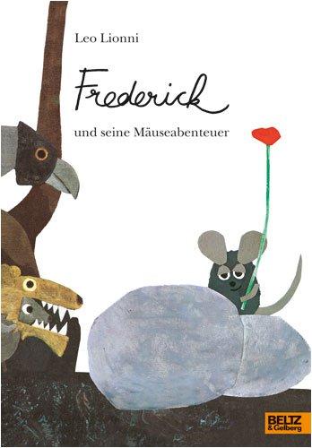 Frederick und seine Mäuseabenteuer: Frederick / Die Maus mit dem grünen Schwanz