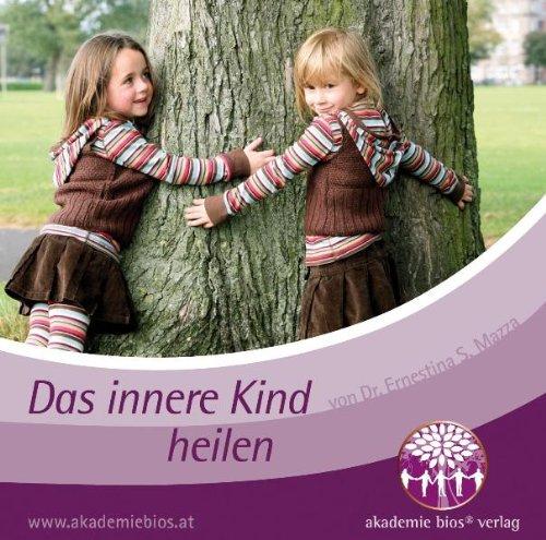 Das innere Kind heilen