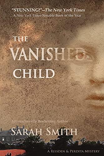 The Vanished Child (The Reisden and Perdita Mysteries, Band 1)