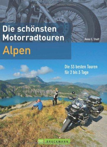 Motorradtouren Alpen: Die 33 besten Touren für 2-3 Tage. Perfekt für den Kurzurlaub oder Wochenendtouren mit dem Motorrad. Alpenpässe in Deutschland, Österreich und der Schweiz