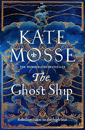 The Ghost Ship: An Epic Historical Novel from the Number One Bestselling Author (The Joubert Family Chronicles)