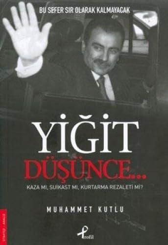 YİĞİT DÜŞÜNCE