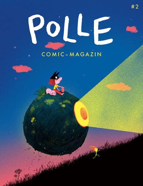 POLLE #2: Kindercomic-Magazin: Neubeginn