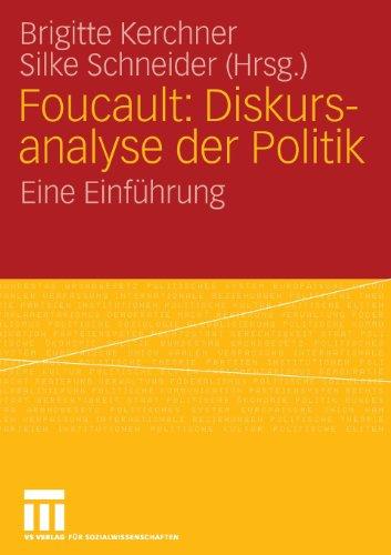 Foucault: Diskursanalyse der Politik: Eine Einführung