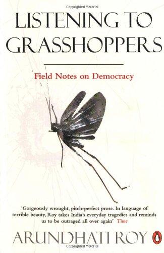 Listening to Grasshoppers: Field Notes on Democracy