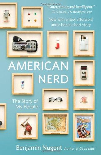 American Nerd: The Story of My People