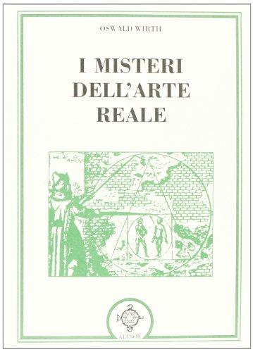 I misteri dell'arte reale (Jakin. massoneria e tradizione iniziatica)