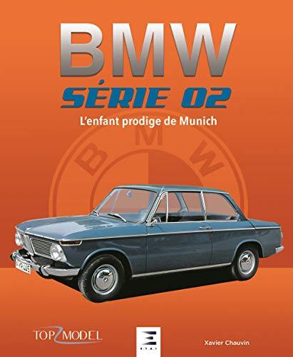 BMW, série 02 : l'enfant prodige de Munich