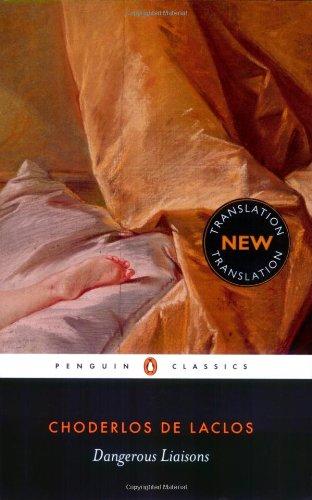 Dangerous Liaisons (Penguin Classics)