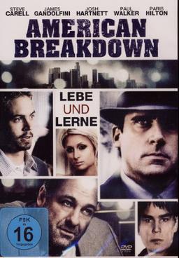 American Breakdown - LEBE UND LERNE